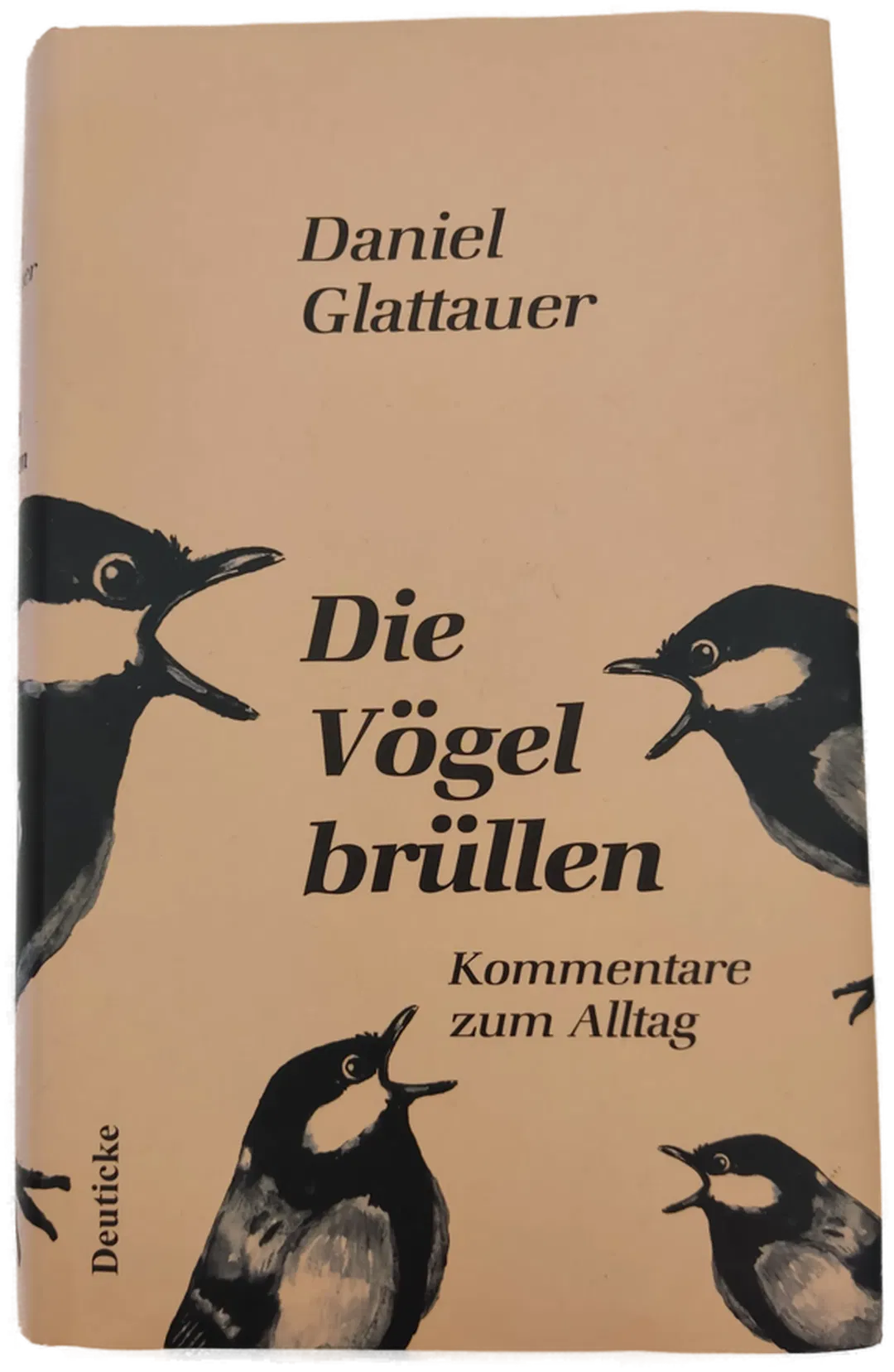 Die Vögel brüllen - Daniel Glattauer - Bild 2