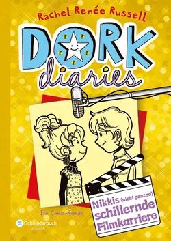 DORK Diaries, Band 7: Nikkis (nicht ganz so) schillernde Filmkarriere - Rachel Renée Russell