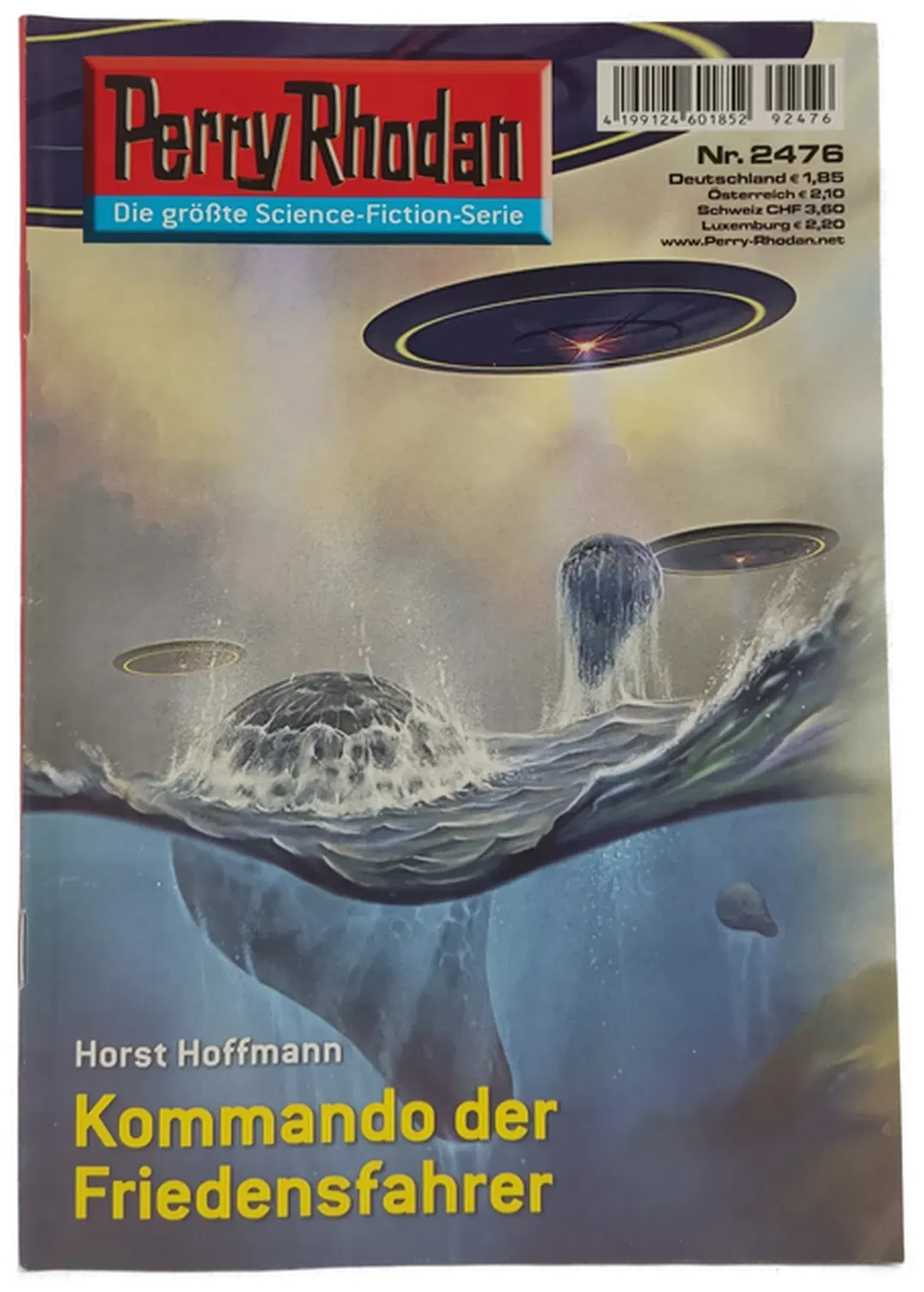 Romanheft Perry Rhodan Kommando der Friedensfahrer Erstauflage Nr. 2476 - Bild 2