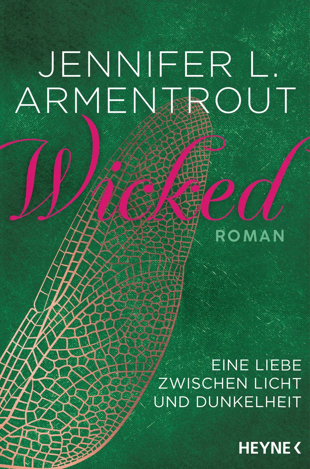 Wicked – Eine Liebe zwischen Licht und Dunkelheit - Jennifer L. Armentrout - Bild 2