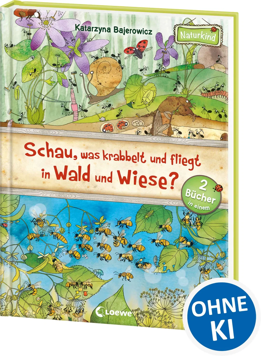 Schau, was krabbelt und fliegt in Wald und Wiese? - Katarzyna Bajerowicz – Bild 1