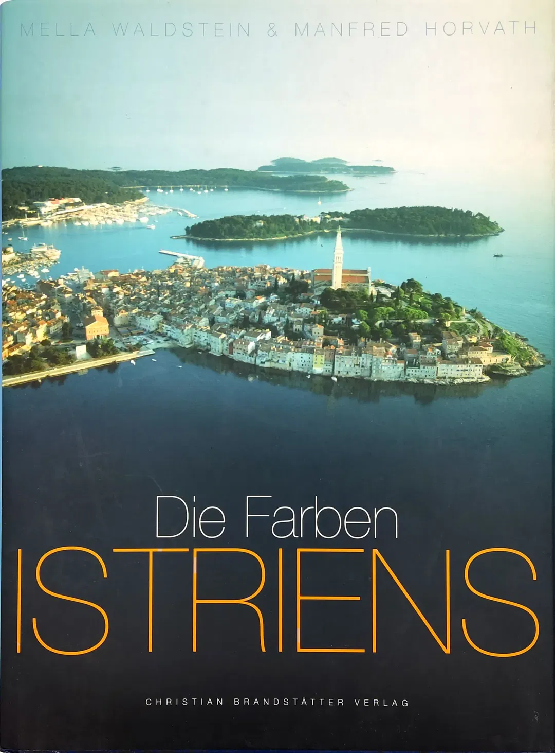 Die Farben Istriens - Mella Waldstein - Bild 2