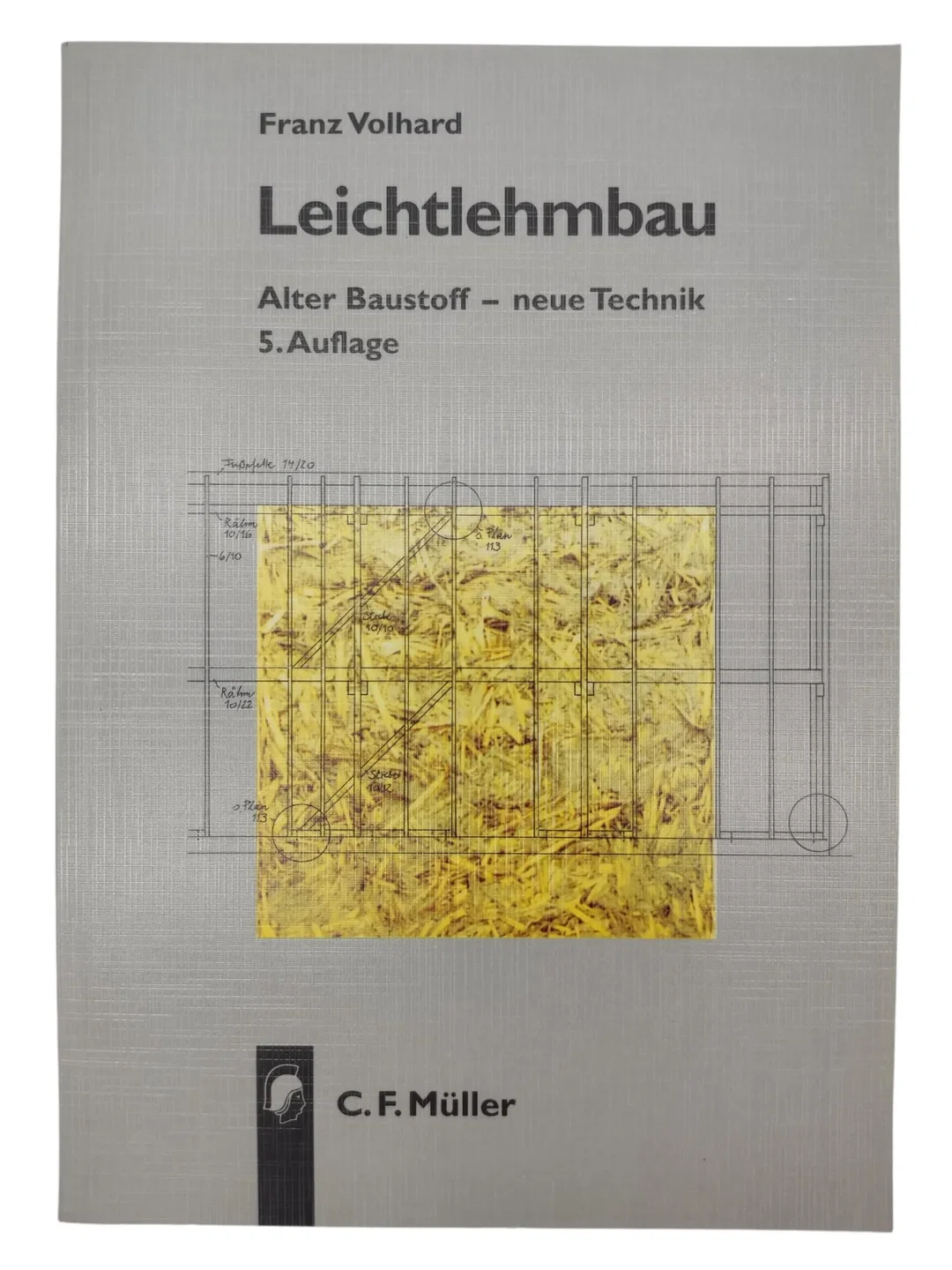 Leichtlehmbau - Alter Baustoff - neue Technik - Bild 1