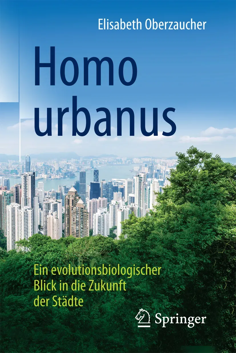 Homo urbanus - Elisabeth Oberzaucher - Bild 2