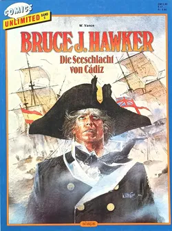 Ehapa Comics Unlimited Bruce J. Hawker - Die Seeschlacht von Cadiz Band 6 - Bild 1