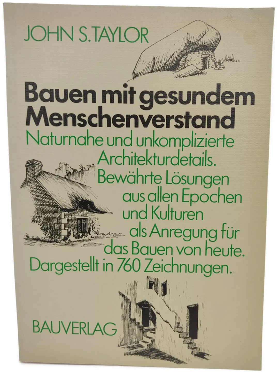 Bauen mit gesundem Menschenverstand - John S. Taylor - Bild 2