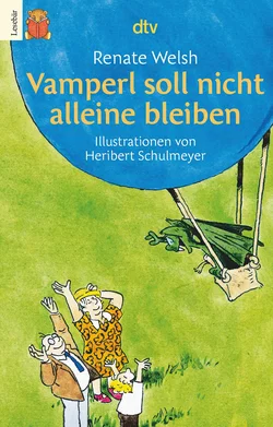 Vamperl soll nicht alleine bleiben - Renate Welsh