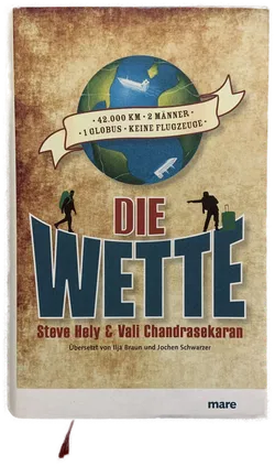 DIE WETTE - Steve Hely & Vali Chandrasekaran - Bild 1