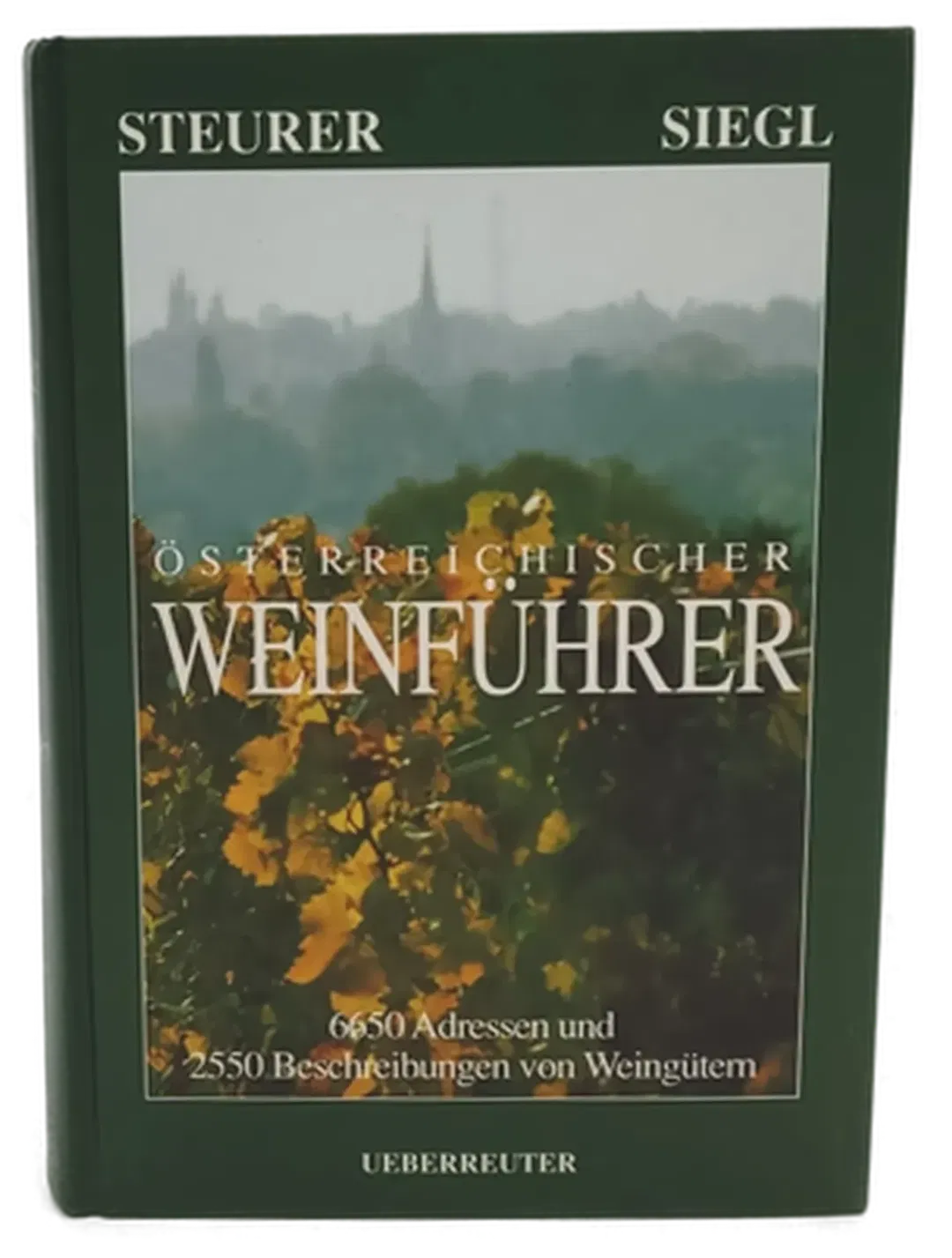 Buch Österreichischer Weinführer von Rudolf Steurer und Viktor Siegl - Bild 1