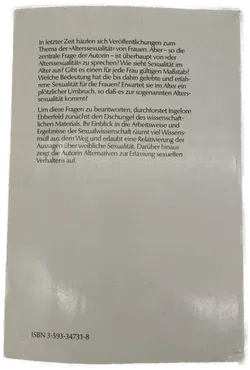 Es wäre schon schön, nicht so allein zu sein«: Sexualität von Frauen im Alter-  Ingelore Ebberfeld  - Bild 2