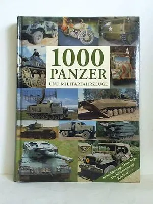 1000 Panzer- und Militärfahrzeuge - Bild 2