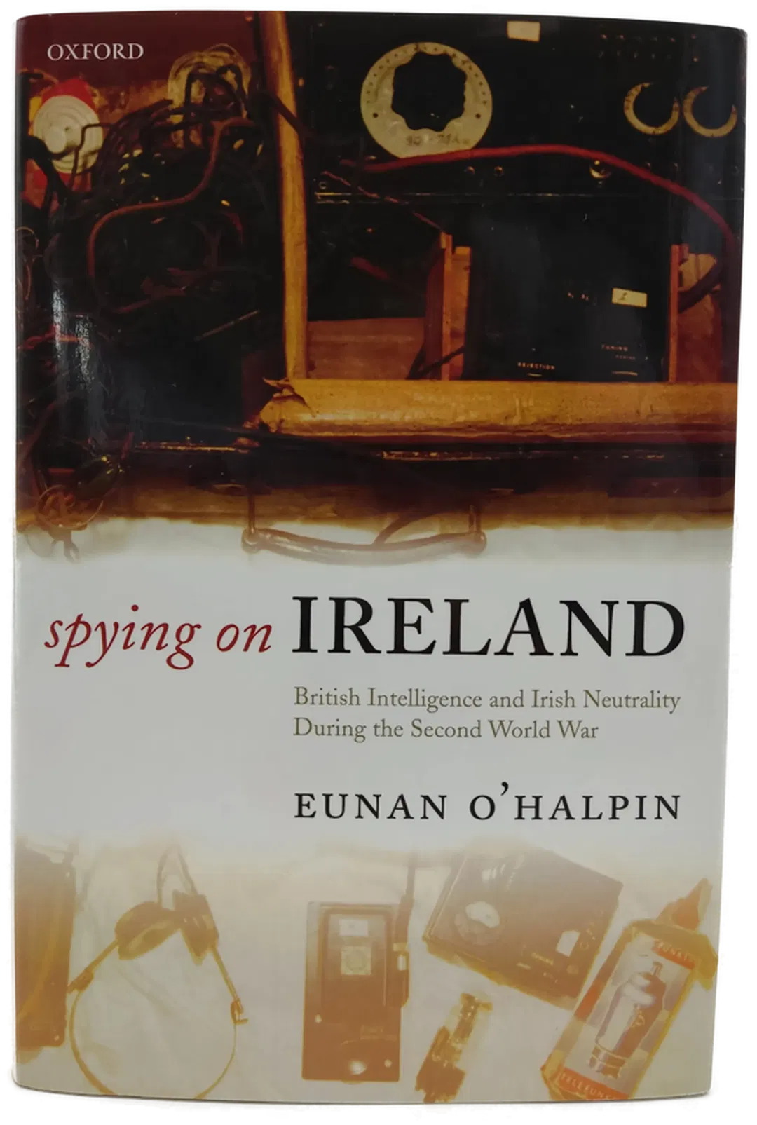 Spying on Ireland - Eunan O'Halpin - Bild 2