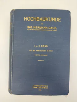 Hochbaukunde. I. und II. Band. 4. Auflage-  Hermann Daub  - Bild 1