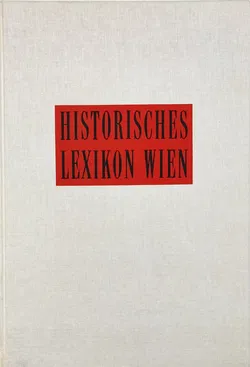 Historisches Lexikon Wien in 5 Bänden - Felix Czeike - Bild 10