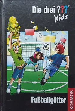 Die drei ??? Kids, 42, Fußballgötter - Boris Pfeiffer