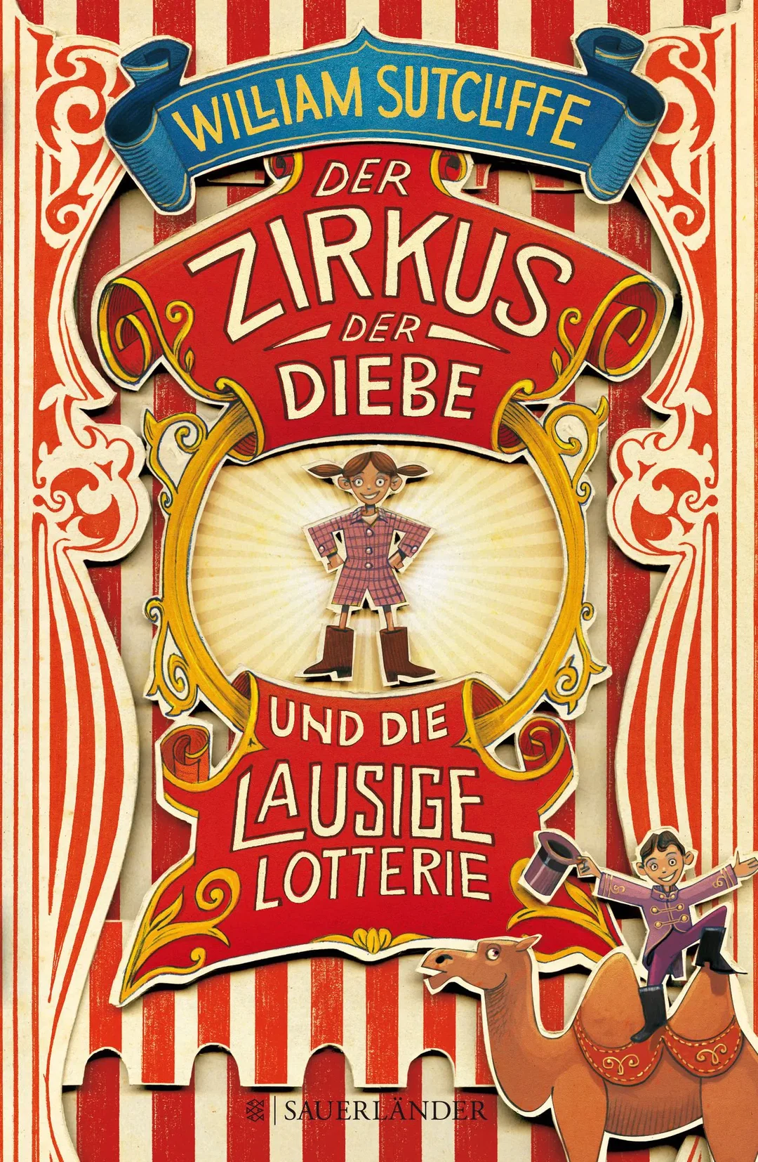 Der Zirkus der Diebe und die lausige Lotterie - William Sutcliffe – Bild 1