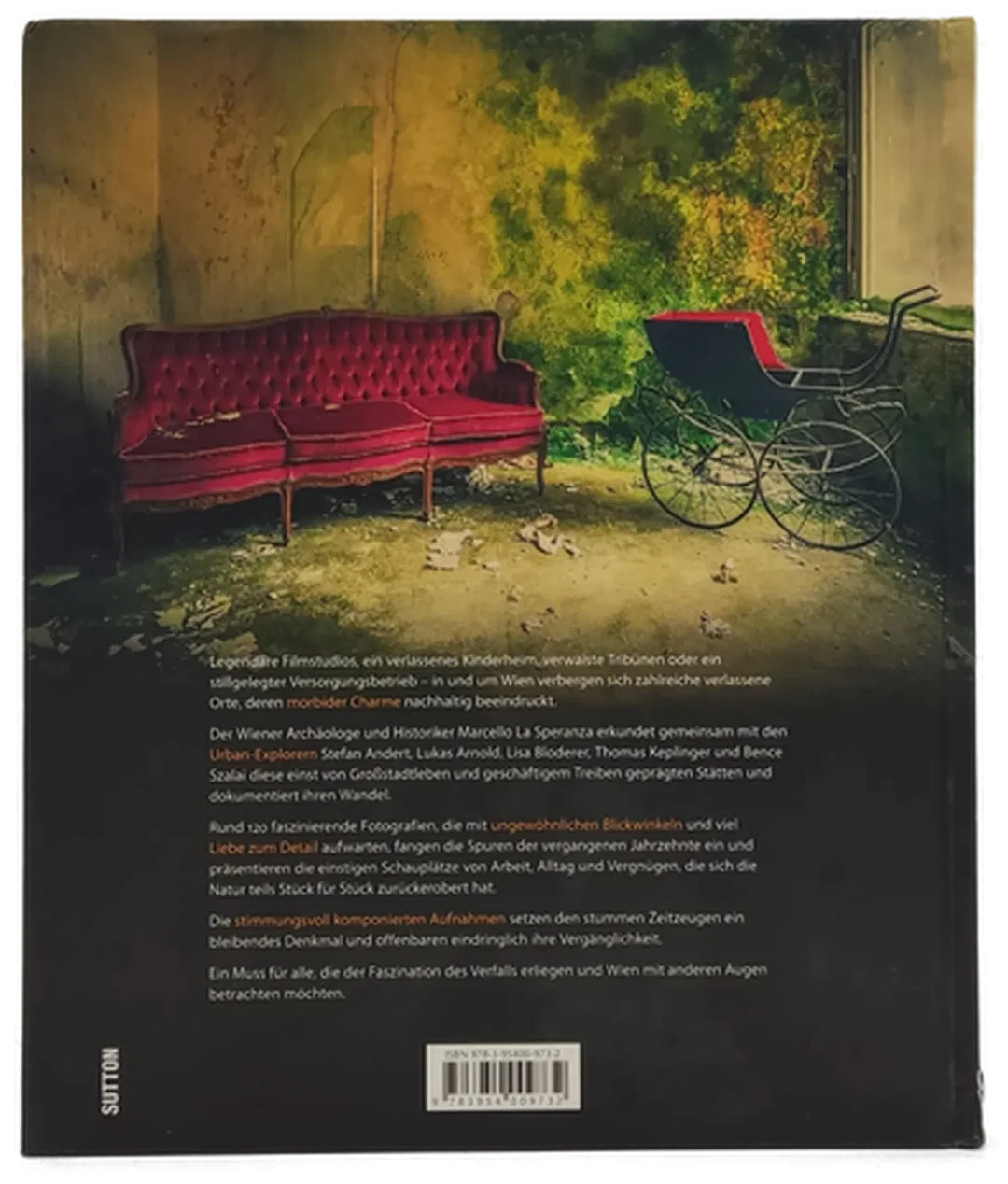 Buch "Verlassene Orte in Wien - Faszinierende Aufnahmen der besten Lost-Places-Fotografen" von Marcello La Speranza – Bild 2