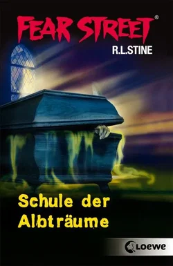 Schule der Albträume - R.L. Stine