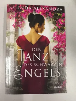 Der Tanz des schwarzen Engels - Belinda Alexandra - Bild 1