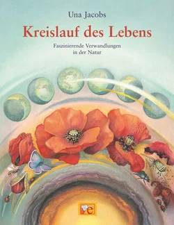 Kreislauf des Lebens - Una Jacobs