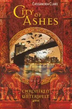 City of Ashes - Cassandra Clare - Bild 1