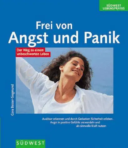 Frei von Angst und Panik - Cora Besser-Siegmund - Bild 2