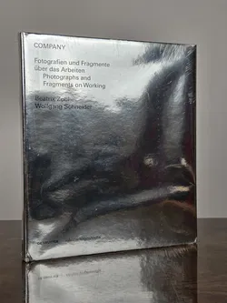 COMPANY. Fotografien und Fragmente über das Arbeiten Photographs and Fragments on Working - Beatrix Zobl, Wolfgang Schneider - Bild 1