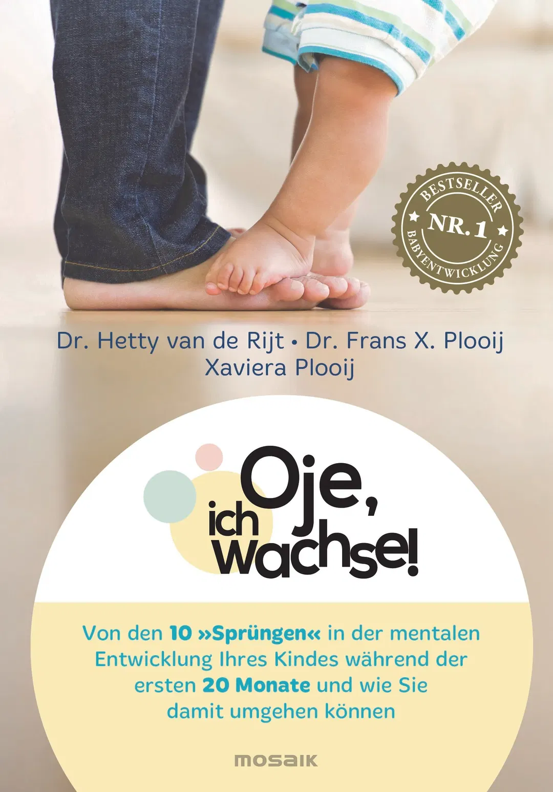 Oje, ich wachse! - Hetty van de Rijt,Frans X. Plooij,Xaviera Plooij - Bild 2