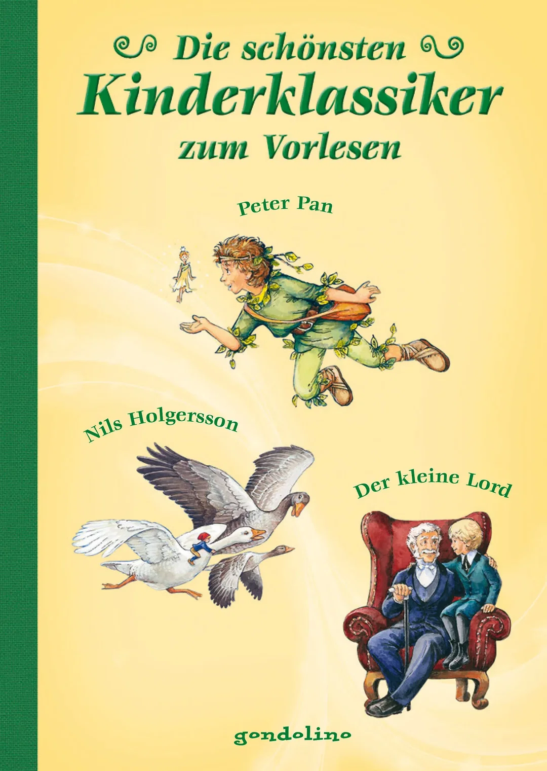 Die schönsten Kinderklassiker zum Vorlesen - Peter Pan, Nils Holgersson, Der kleine Lord – Bild 1
