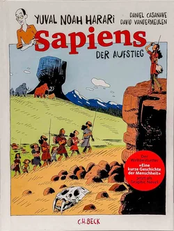 Sapiens Der Aufstieg Graphic Novel Yuval Noah Harari Hardcover