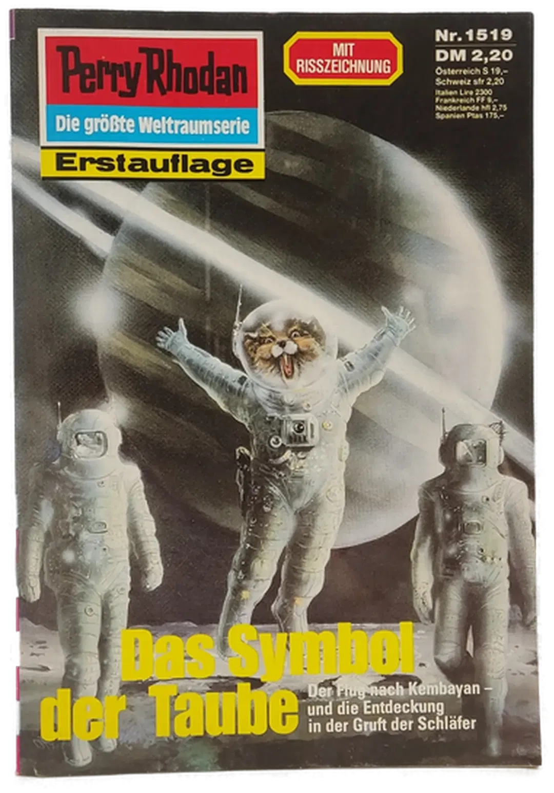 Romanheft Perry Rhodan Das Symbol der Taube Erstauflage Nr. 1519 - Bild 1