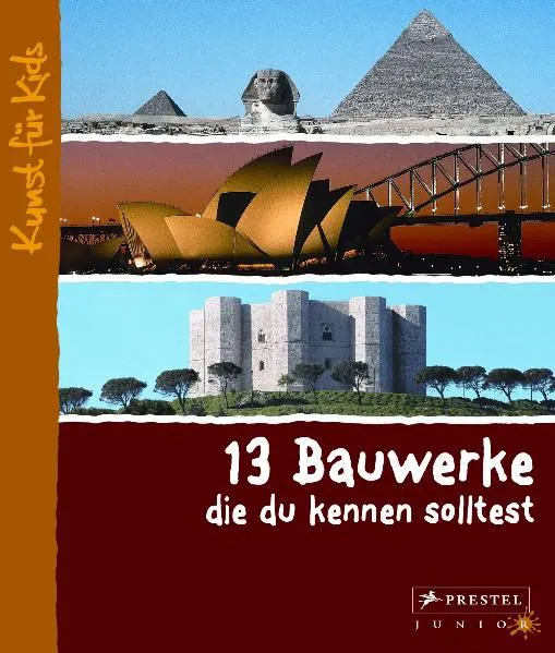 13 Bauwerke, die du kennen solltest - Annette Roeder - Bild 2
