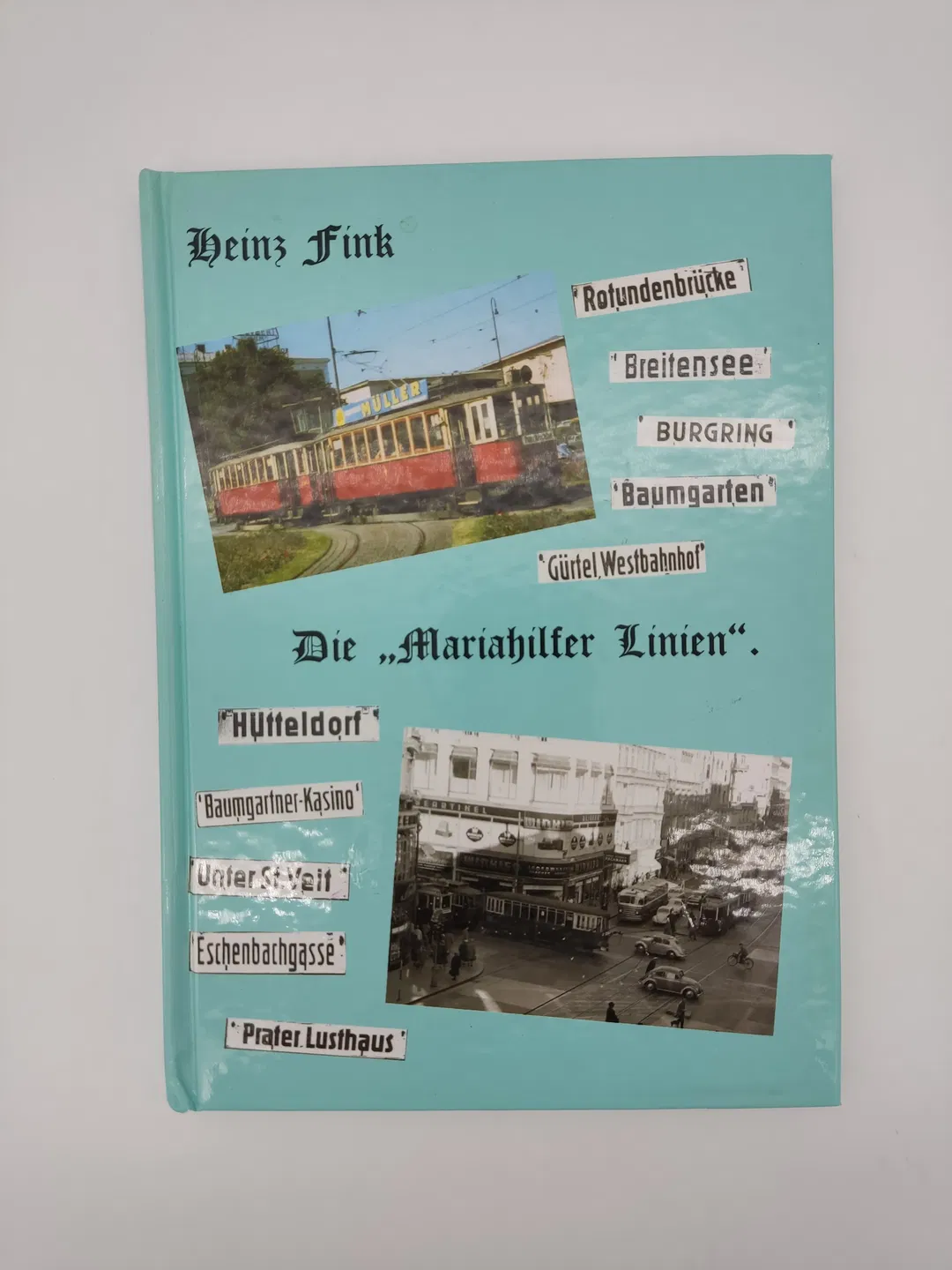 Die Mariahilfer Linien- Heinz Fink - Bild 1