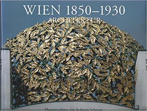Architektur. Wien 1850-1930 - Roberto Schezen,Peter Haiko - Bild 2