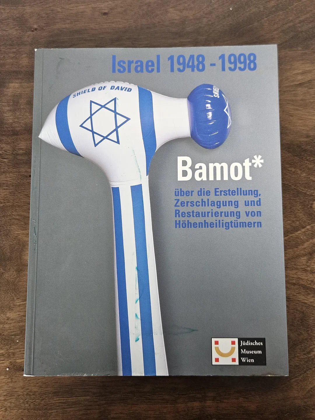 Israel 1948 - 1998 - Bamot* über die Zerschlagung und Restaurierung von Höhlenheiligtümern - Oz Almog und Felicitas Heimann-Jelinek (Hg.) - Bild 1