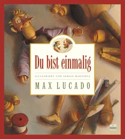 Du bist einmalig - Max Lucado