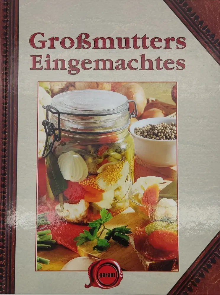 Großmutters Eingemachtes - Bild 1