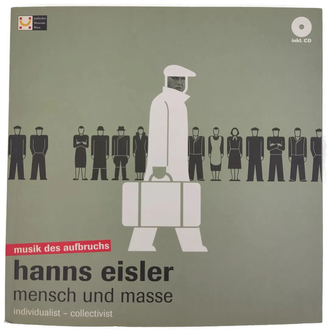 Hanns Eisler- Mensch und Masse - Wiebke Krohn - Bild 2