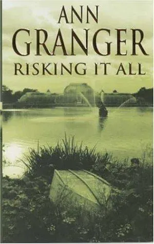 Risking it All - Ann Granger - Bild 2