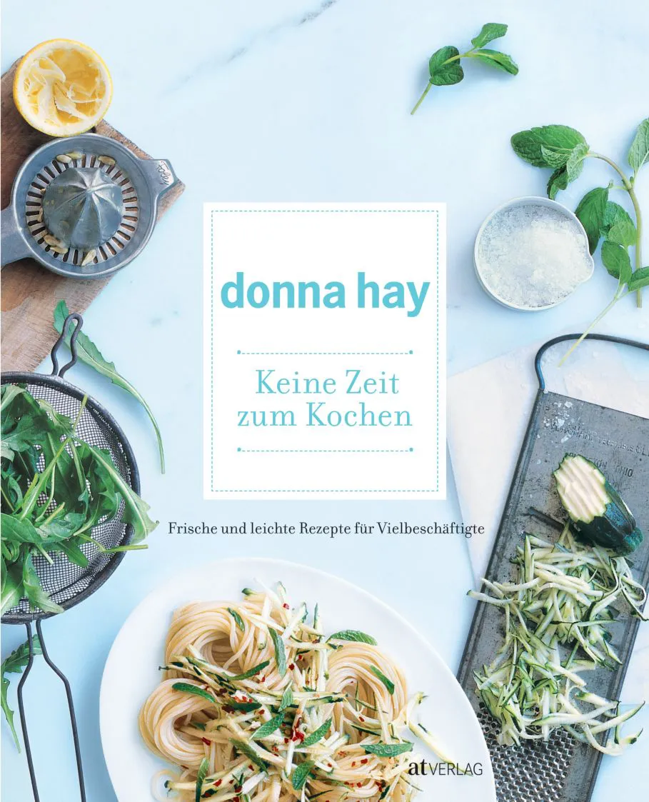 Keine Zeit zum Kochen - Donna Hay - Bild 1