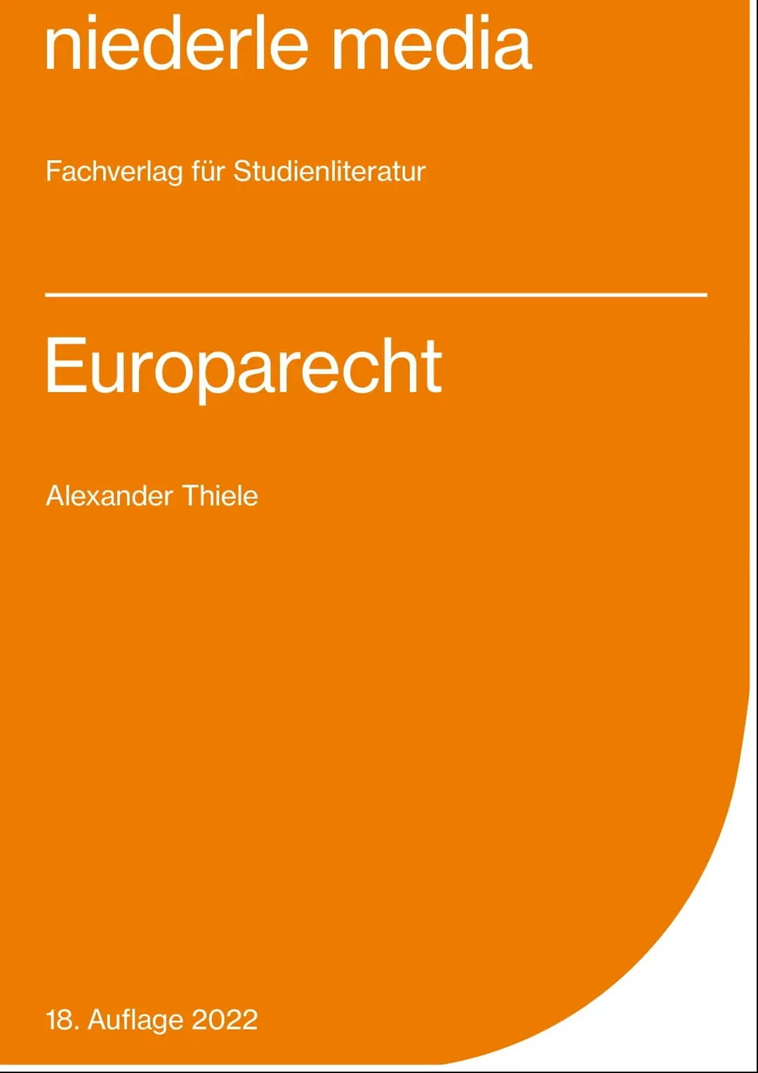 Europarecht - 2022 - Alexander Thiele - Bild 1