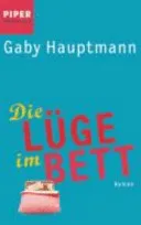 Die Lüge im Bett - Gaby Hauptmann – Bild 1