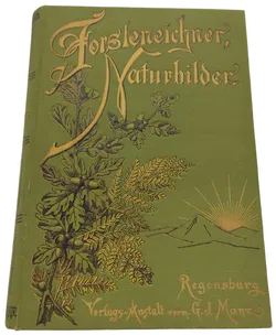 Altes Buch Forsteneichner Naturbilder - Bild 1