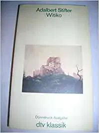 Witiko - Adalbert Stifter - Bild 1