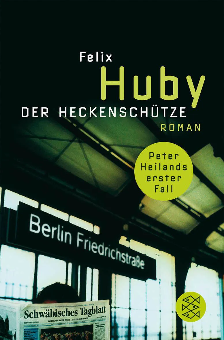 Der Heckenschütze - Felix Huby – Bild 1