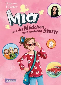 Mia 2: Mia und das Mädchen vom anderen Stern - Susanne Fülscher