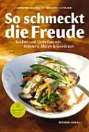 So schmeckt die Freude - Manfred Buchinger,Johannes Gutmann - Bild 2