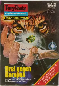 Romanheft Perry Rhodan Drei gegen Karapon Erstauflage Nr.1476 - Bild 1