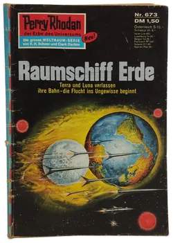 Romanheft Perry Rhodan Raumschiff Erde Erstauflage Nr.673 - Bild 1