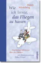 Wie ich lernte, das Fliegen zu hassen - Henry Mintzberg - Bild 2